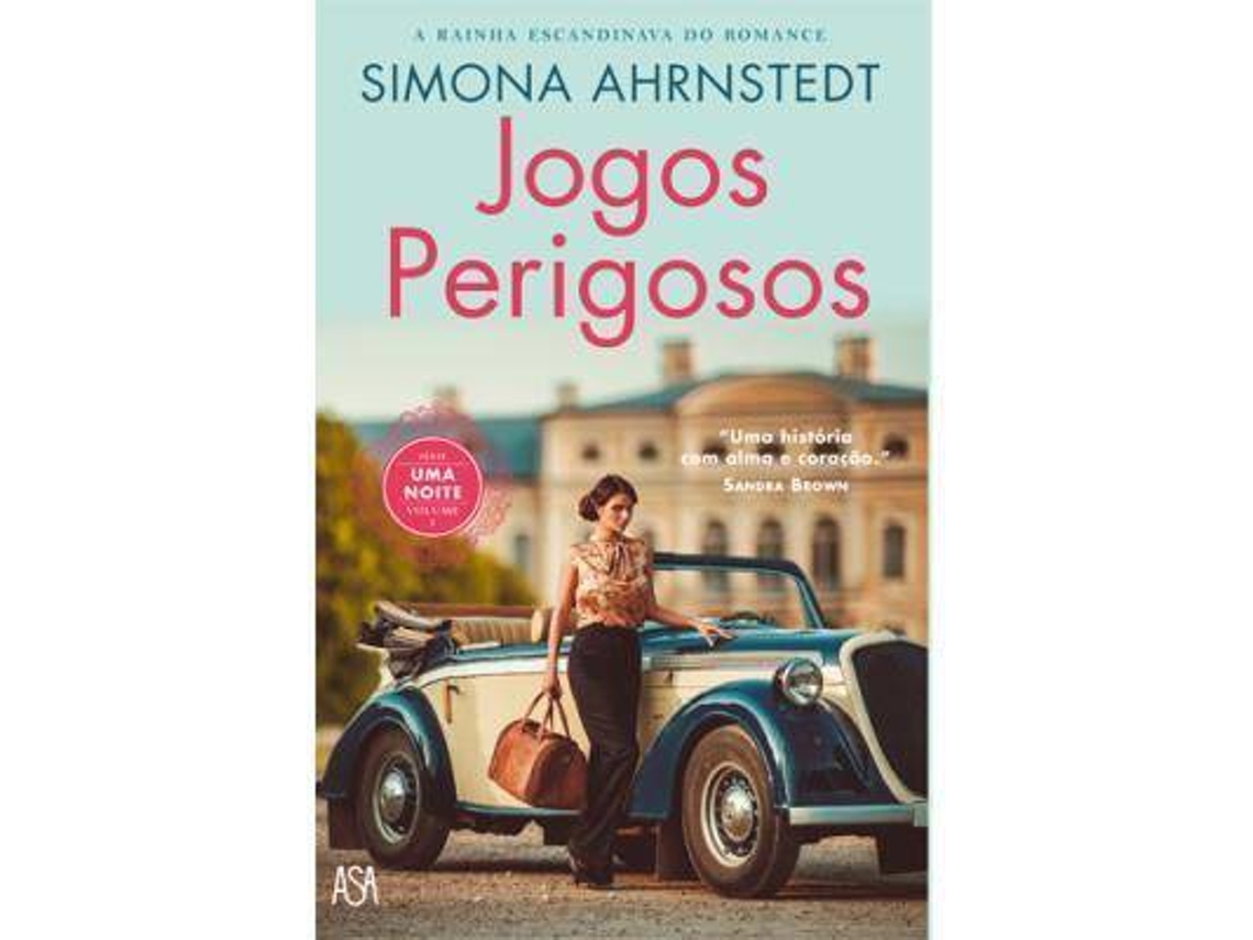 Livro Jogos Perigosos de Simona Ahrnstedt (Português)