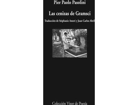 Livro Las Cenizas De Gramsci de Pier Paolo Passolini