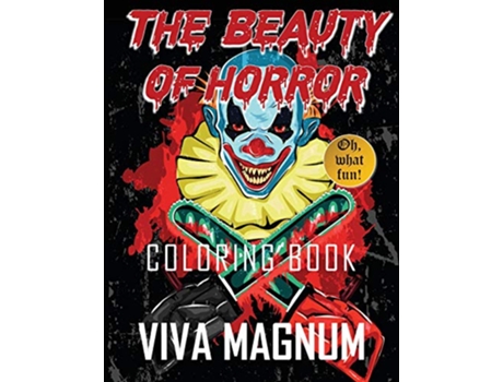 Livro The Beauty of Horror Coloring Book de Viva Magnum (Inglês)