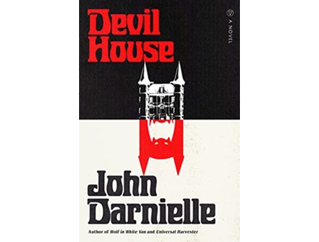 Livro Devil House de John Darnielle (Inglês - Capa Dura)