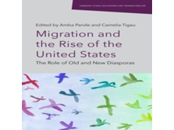 Livro Migration and the Rise of the United States de Edinburgh University Press (Inglês)