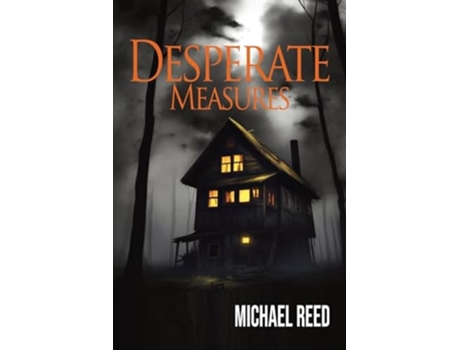 Livro Desperate Measures de Michael Reed (Inglês)
