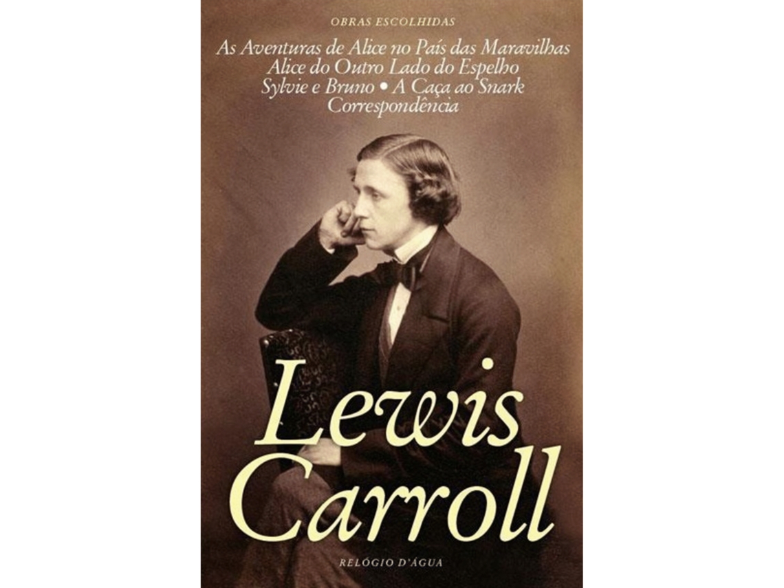 Obras Escolhidas De Lewis Carroll