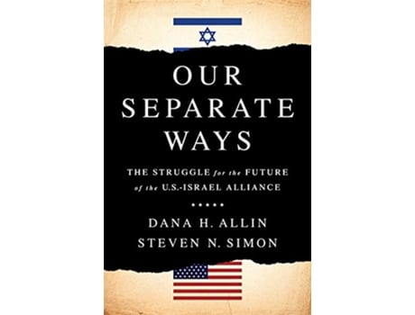 Livro Our Separate Ways de Dana H Allin e Steven N Simon (Inglês - Capa Dura)