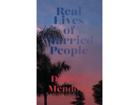 Livro Real Lives of Married People Deirdre Mendoza (Inglês)