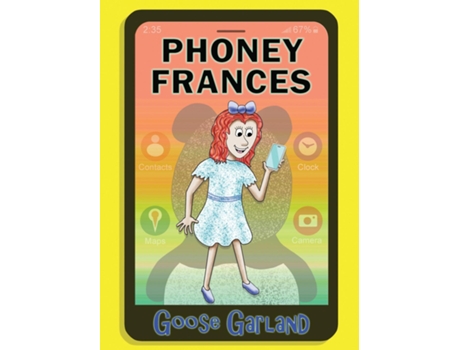 Livro Phoney Frances De Goose Garland (inglês)