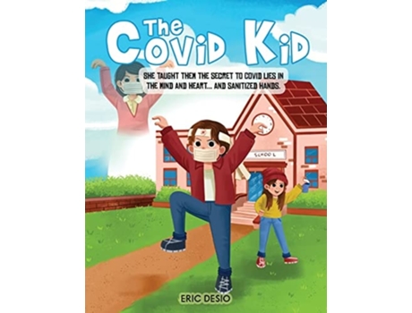 Livro The Covid Kid De Eric Desio (inglês)