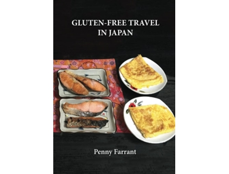 Livro Gluten-Free Travel in Japan de Penny Farrant (Inglês)
