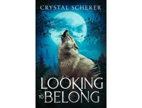Livro Looking To Belong de Crystal Scherer (Inglês)