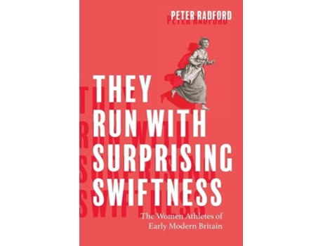 Livro They Run with Surprising Swiftness de Peter Radford (Inglês)