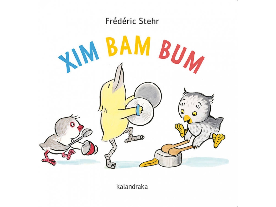 Livro Xim Bam Bum de Frédérick Stehr