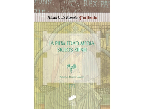 Livro Plena Edad Media. Siglos XII-XIII de Vários Autores