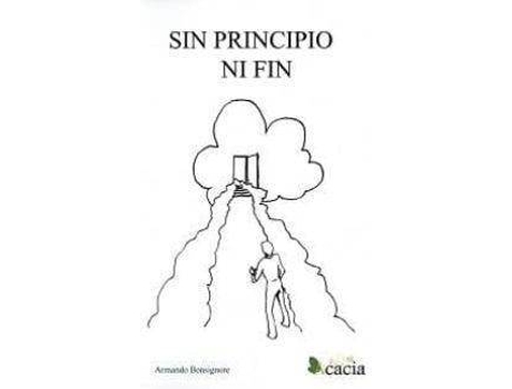Livro Sin principio ni fin de Armando Bonsignore Cermeño (Espanhol)