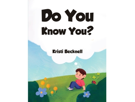 Livro DO YOU KNOW YOU? de KRISTI BECKNELL (Inglês)