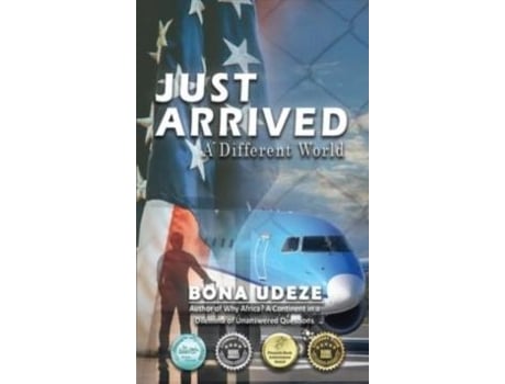 Livro Just Arrived De Bona Udeze (inglês)