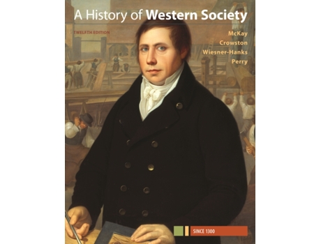 Livro A History of Western Society Volume 1.2, Since 1300 (Inglês)