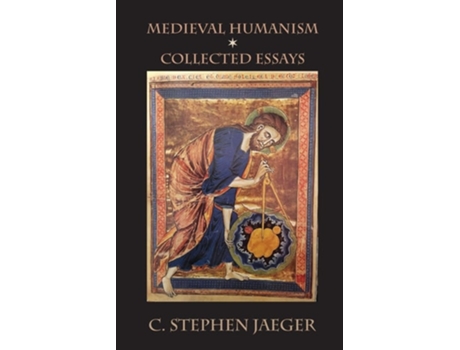 Livro Medieval Humanism Collected Essays de C Stephen Jaeger (Inglês)