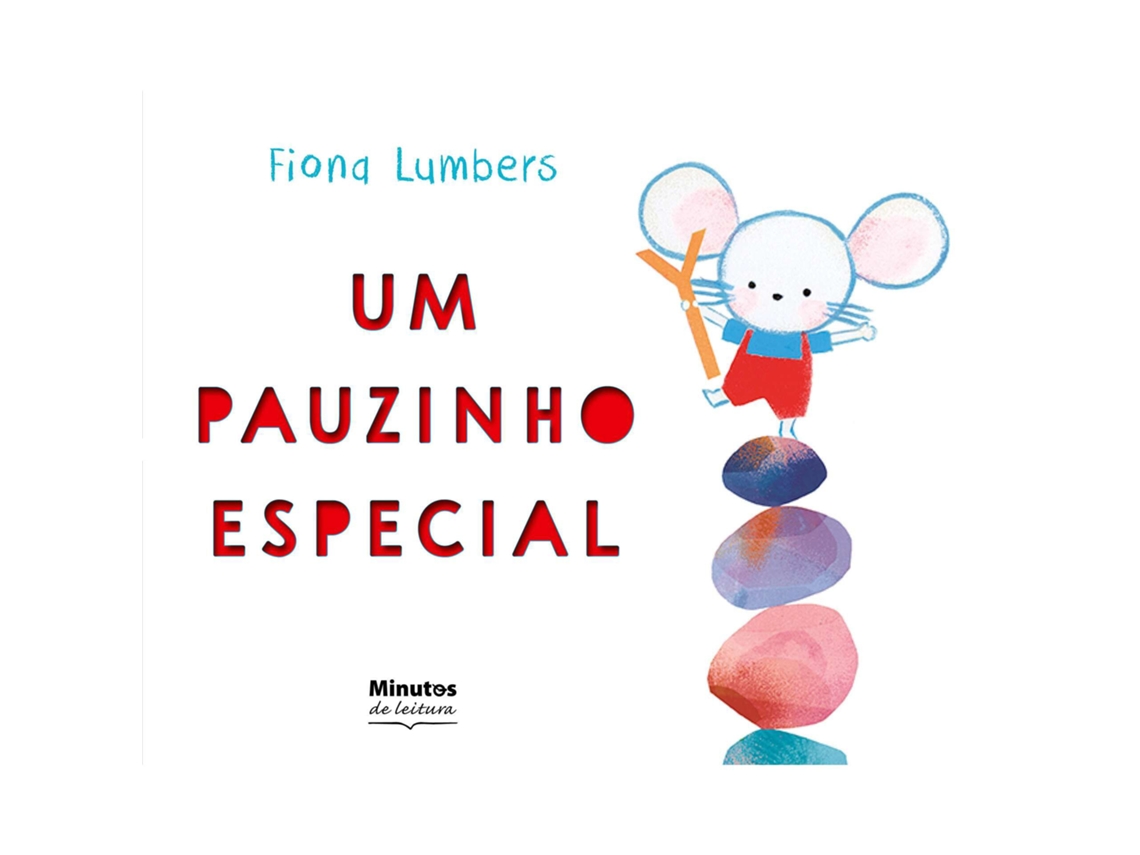 Um Pauzinho Especial De Fiona Lumbers