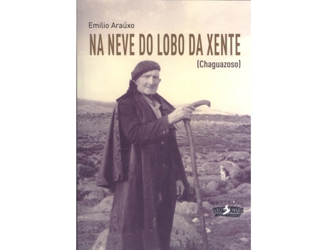 Livro Na Neve Do Lobo Da Xente de Emilio Araúxo Iglesias (Galego)