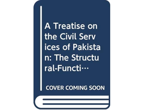 Livro Treatise on the Civil Services of Pakistan de Kiran Khurshid (Inglês - Capa Dura)