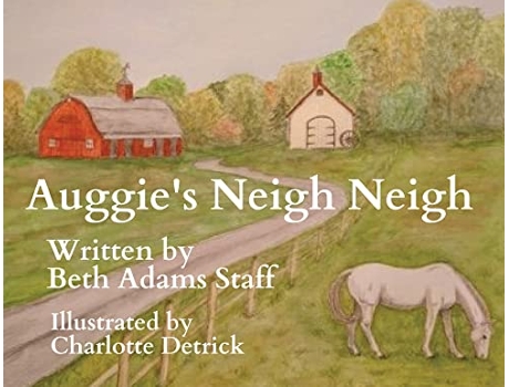 Livro Auggies Neigh Neigh de Beth Adams Staff (Inglês)