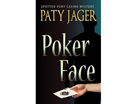 Livro Poker Face de Paty Jager (Inglês)