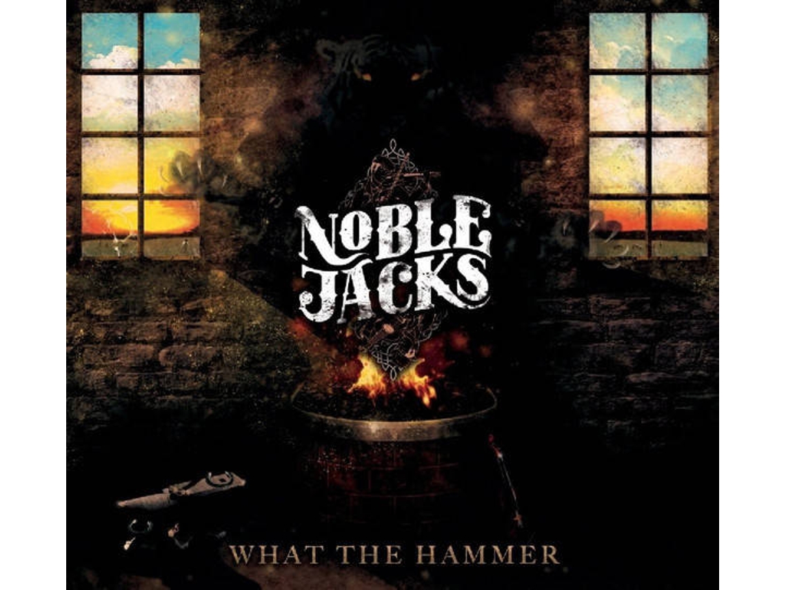 CD Noble Jacks - What the Hammer