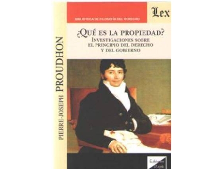 Livro ¿Que Es La Propiedad? de Pierre-Joseph Proudhon (Espanhol)
