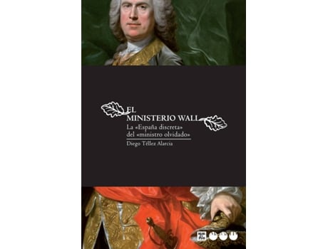 Livro Ministerio Wall, El de Diego Téllez Alarcia (Espanhol)