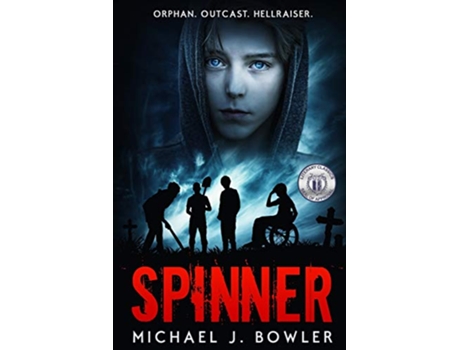 Livro Spinner The Healer Chronicles de Michael J Bowler (Inglês)
