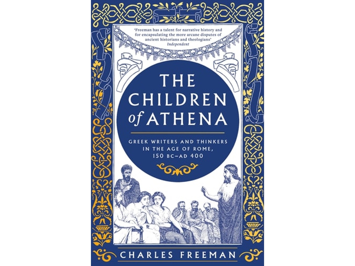 Livro The Children of Athena de Charles Freeman (Inglês - Capa Dura)