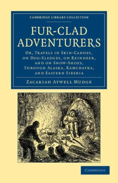 Livro Fur-clad Adventurers De Zacariah Atwell Mudge (inglês)