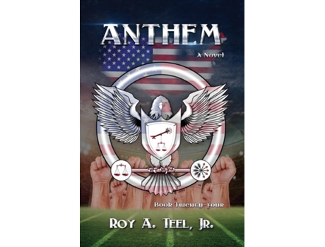 Livro Anthem De Roy A Teel Jr (inglês)