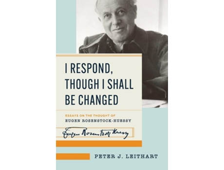 Livro I Respond, Though I Shall Be Changed de Peter J Leithart (Inglês)