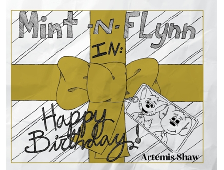 Livro Mint n Flynn in Happy Birthday! de Artemis Shaw (Inglês)