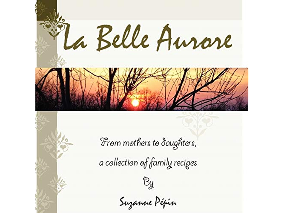 Livro La Belle Aurore de Suzanne Ppin Suzanne Pepin (Inglês)