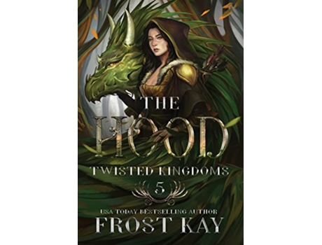 Livro The Hood The Twisted Kingdoms de Frost Kay (Inglês)