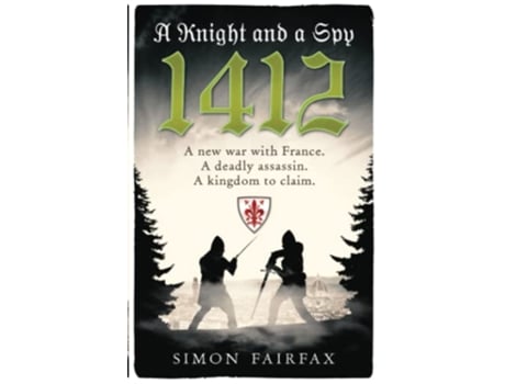 Livro A Knight and a Spy 1412 The road to Agincourt kings spy de Simon Fairfax (Inglês)