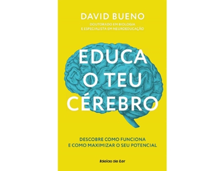 Livro Educa O Teu Cérebro De David Bueno De David Bueno (português)