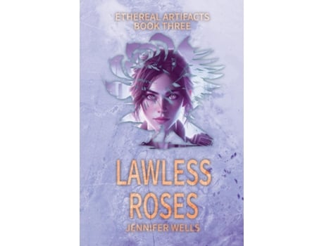 Livro Lawless Roses The Divine Journey to Liberation de Jennifer Wells (Inglês)