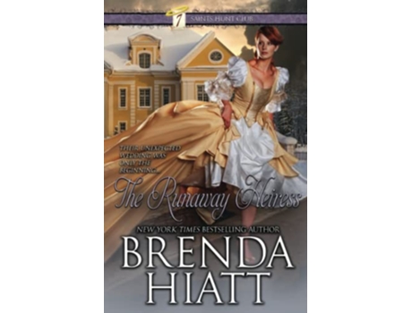 Livro The Runaway Heiress The Seven Saints Hunt Club de Brenda Hiatt (Inglês)