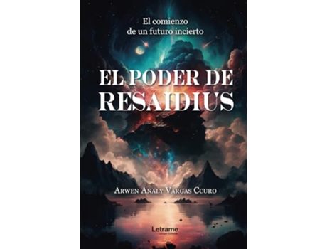 Livro El Poder De Resaidius de Arwen Analy Vargas Ccuro (Português)