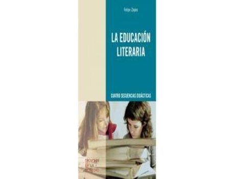 Livro La Educación Literaria de Felipe Zayas Hernando