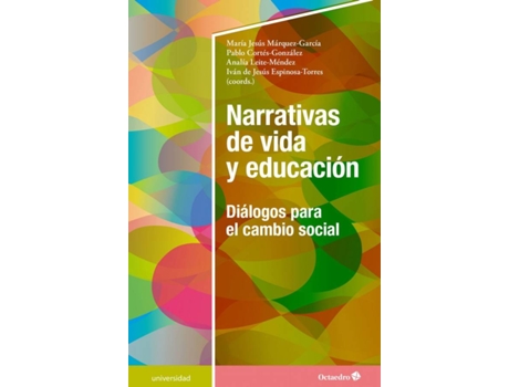 Livro Narrativas De Vida Y Educación de María Jesús Marquez García (Espanhol)