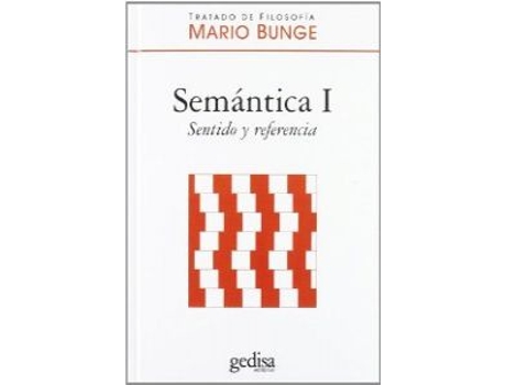 Livro Semántica:Sentido Y Referencia de Mario Augusto Bunge (Español)