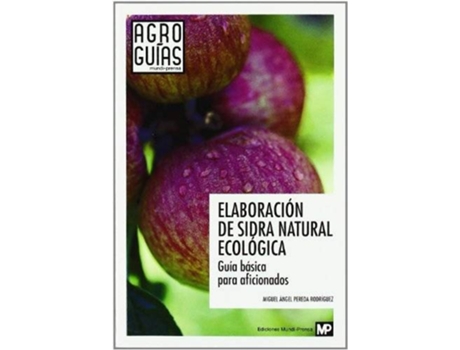 Livro Elaboración De Sidra Natural Ecologica