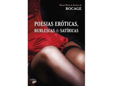 Livro Poesias Eróticas, Burlescas E Satíricas de Manuel M. De B. Du Bocage (Português)