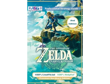 Livro The Legend of Zelda Tears of the Kingdom Strategy Guide Book 100 Unofficial - 100 Helpful Walkthrough de Alpha Strategy Guides (Inglês)
