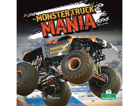 Livro Monster Truck Mania Insane Speed de Craig Stevens (Inglês)