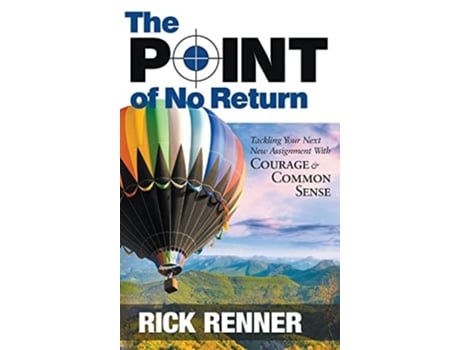 Livro Point Of No Return de Rick Renner (Inglês - Capa Dura)
